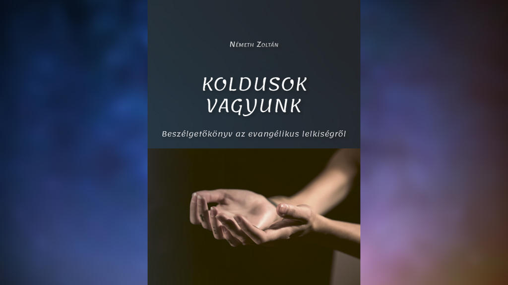 20230318_nemeth_zoltan_konyv_koldusok_vagyunk